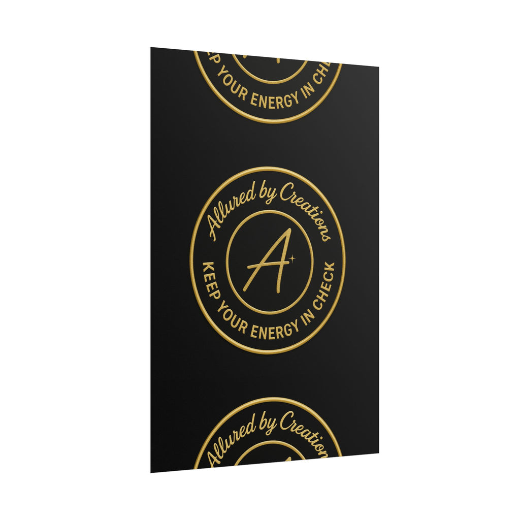 Keep Your Energy in Check Rolled Poster - Gold Emblem Wall Art | Allured By Creations