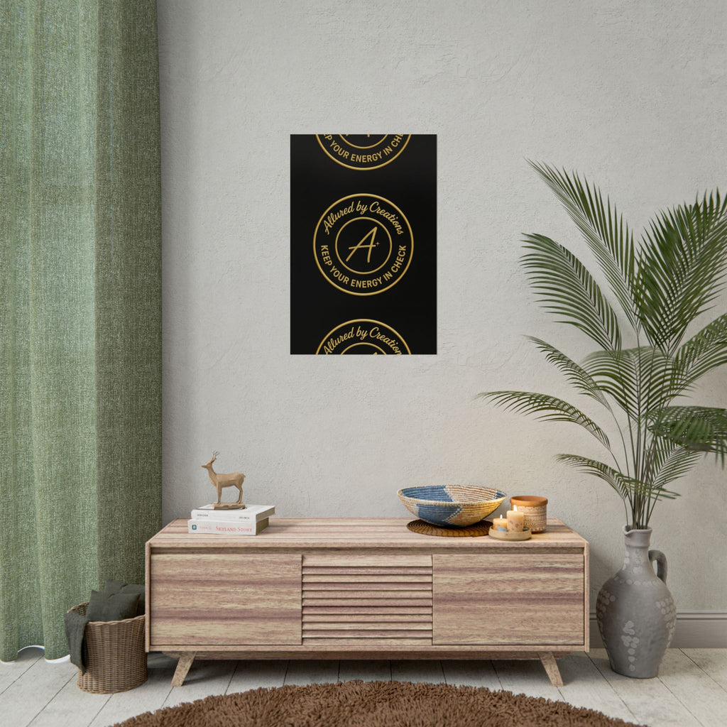 Keep Your Energy in Check Rolled Poster - Gold Emblem Wall Art | Allured By Creations