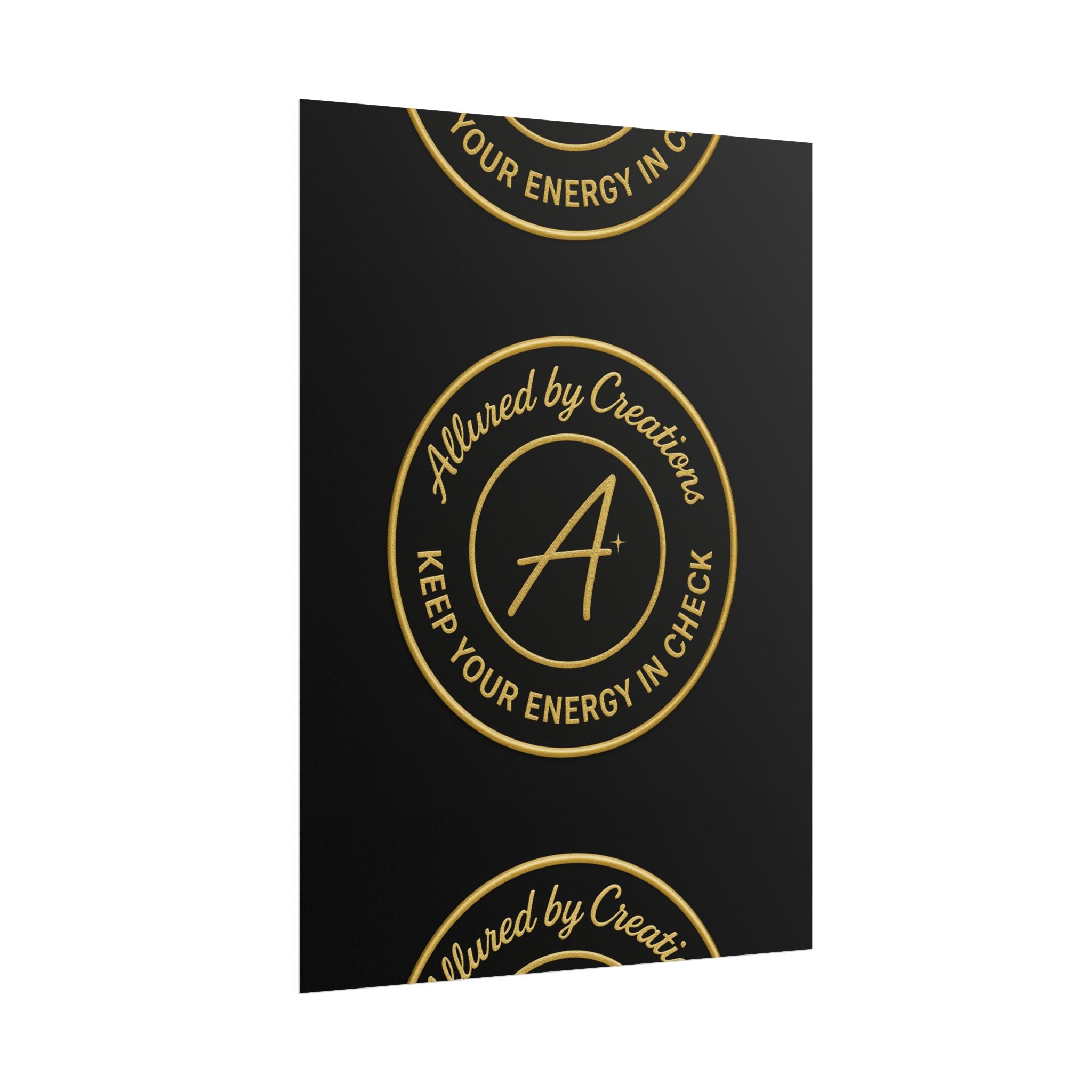 Keep Your Energy in Check Rolled Poster - Gold Emblem Wall Art | Allured By Creations
