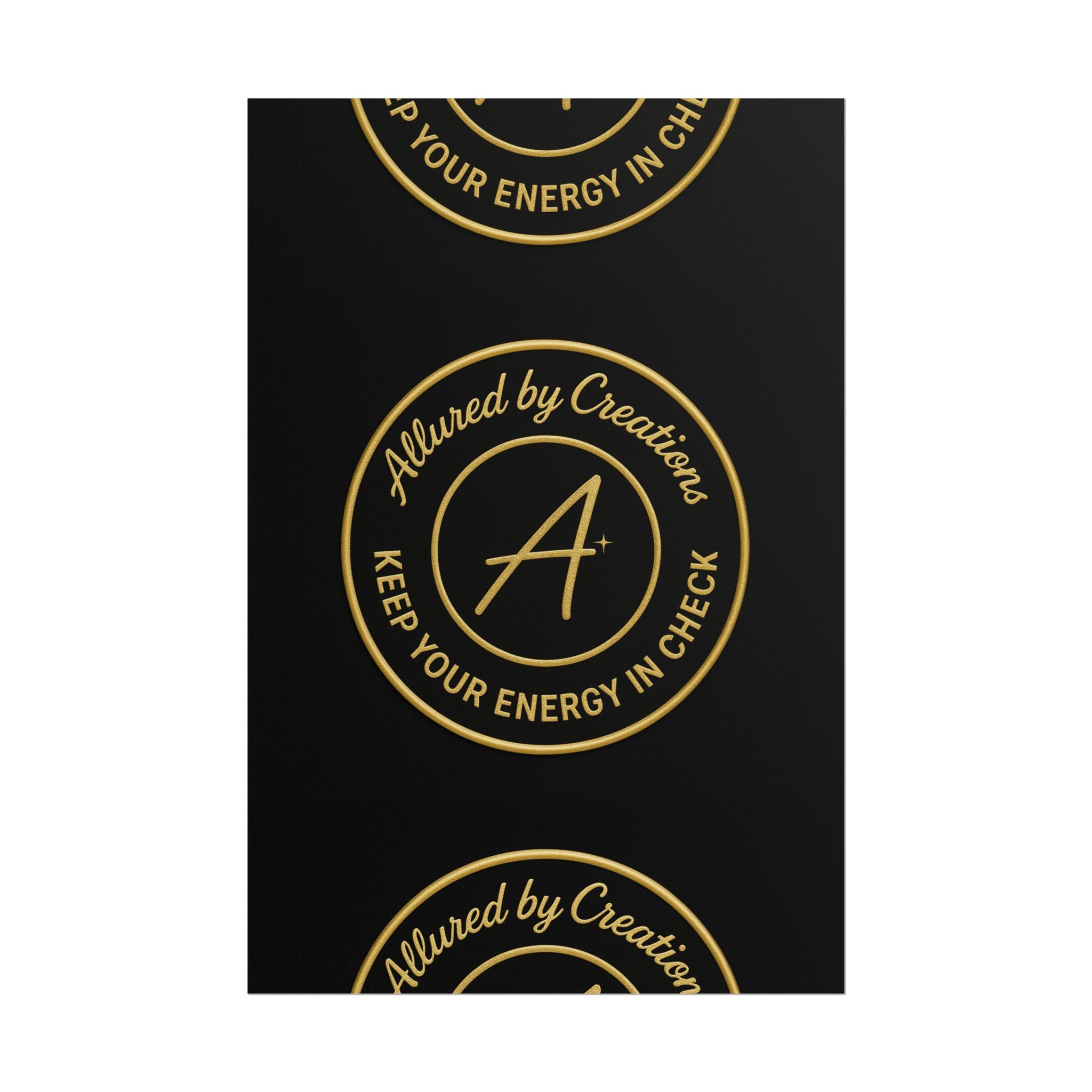 Keep Your Energy in Check Rolled Poster - Gold Emblem Wall Art | Allured By Creations