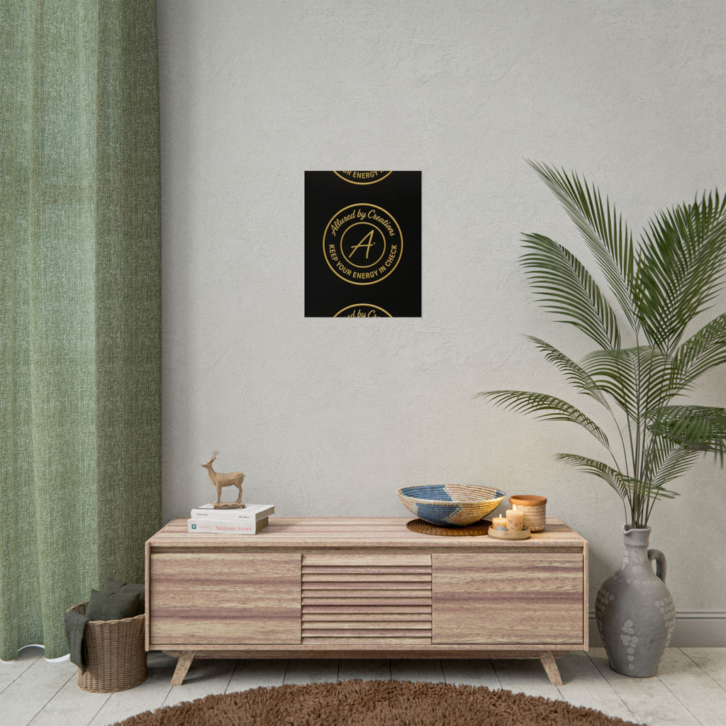 Keep Your Energy in Check Rolled Poster - Gold Emblem Wall Art | Allured By Creations