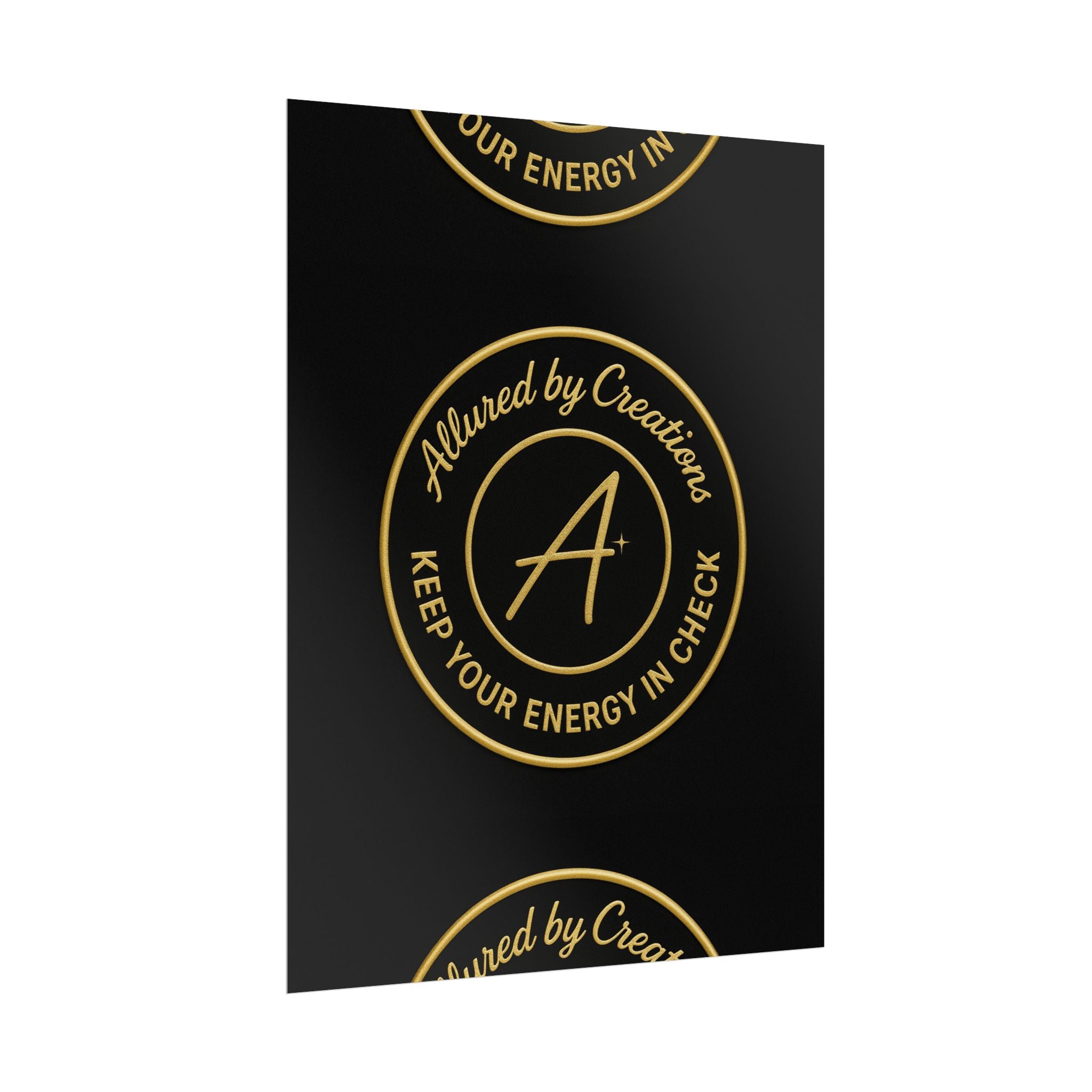 Keep Your Energy in Check Rolled Poster - Gold Emblem Wall Art | Allured By Creations
