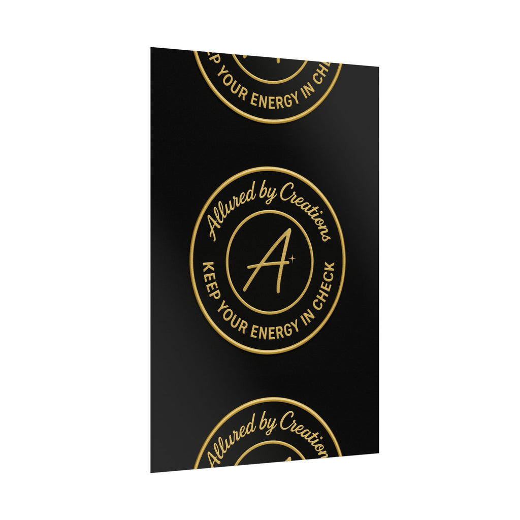 Keep Your Energy in Check Rolled Poster - Gold Emblem Wall Art | Allured By Creations