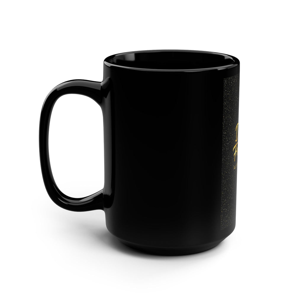 Divine Feminine Black Coffee Mug with Gold Script — 15oz Luxury Ceramic Cup