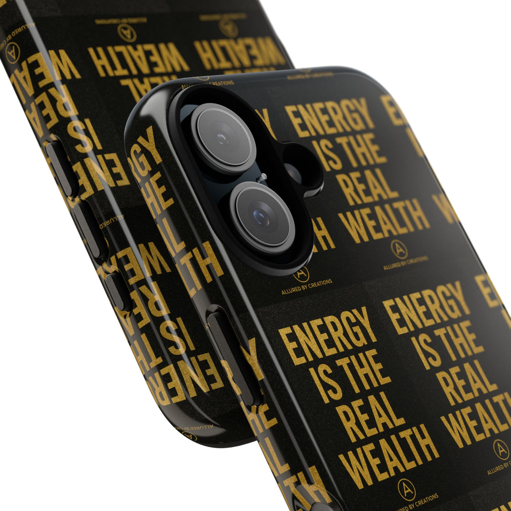 Energy Is The Real Wealth Phone Case - Black & Gold Protective | Allured By Creations