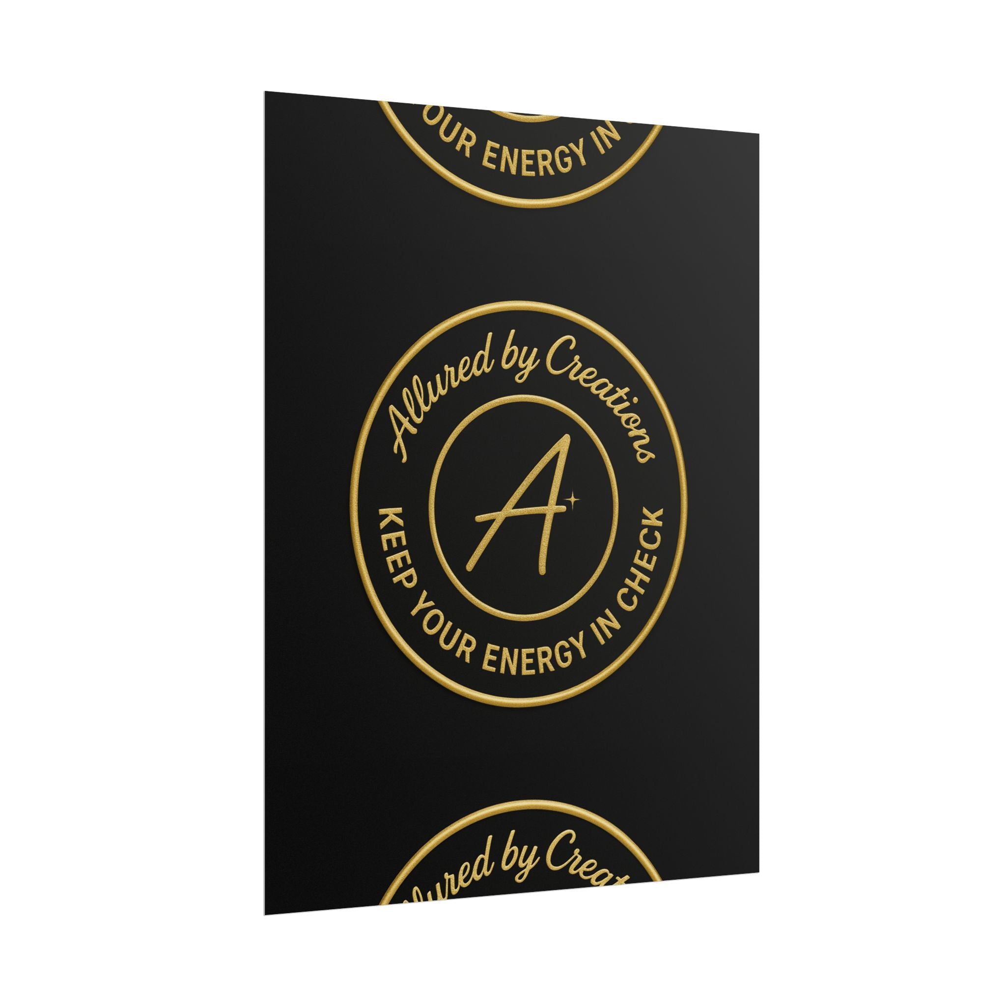 Keep Your Energy in Check Rolled Poster - Gold Emblem Wall Art | Allured By Creations