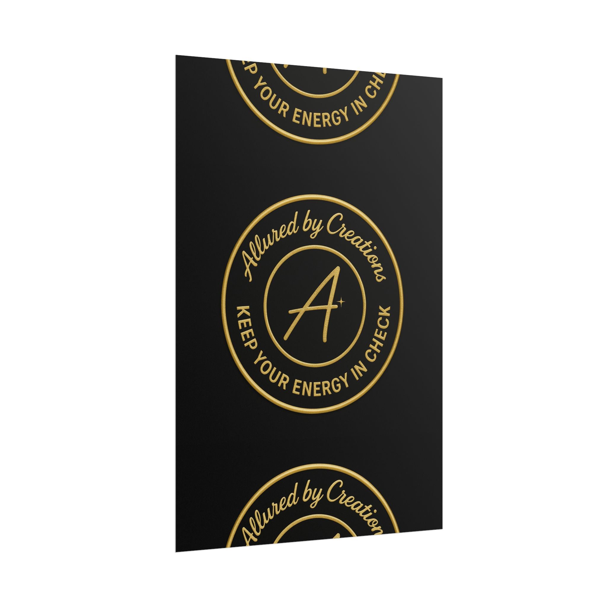 Keep Your Energy in Check Rolled Poster - Gold Emblem Wall Art | Allured By Creations