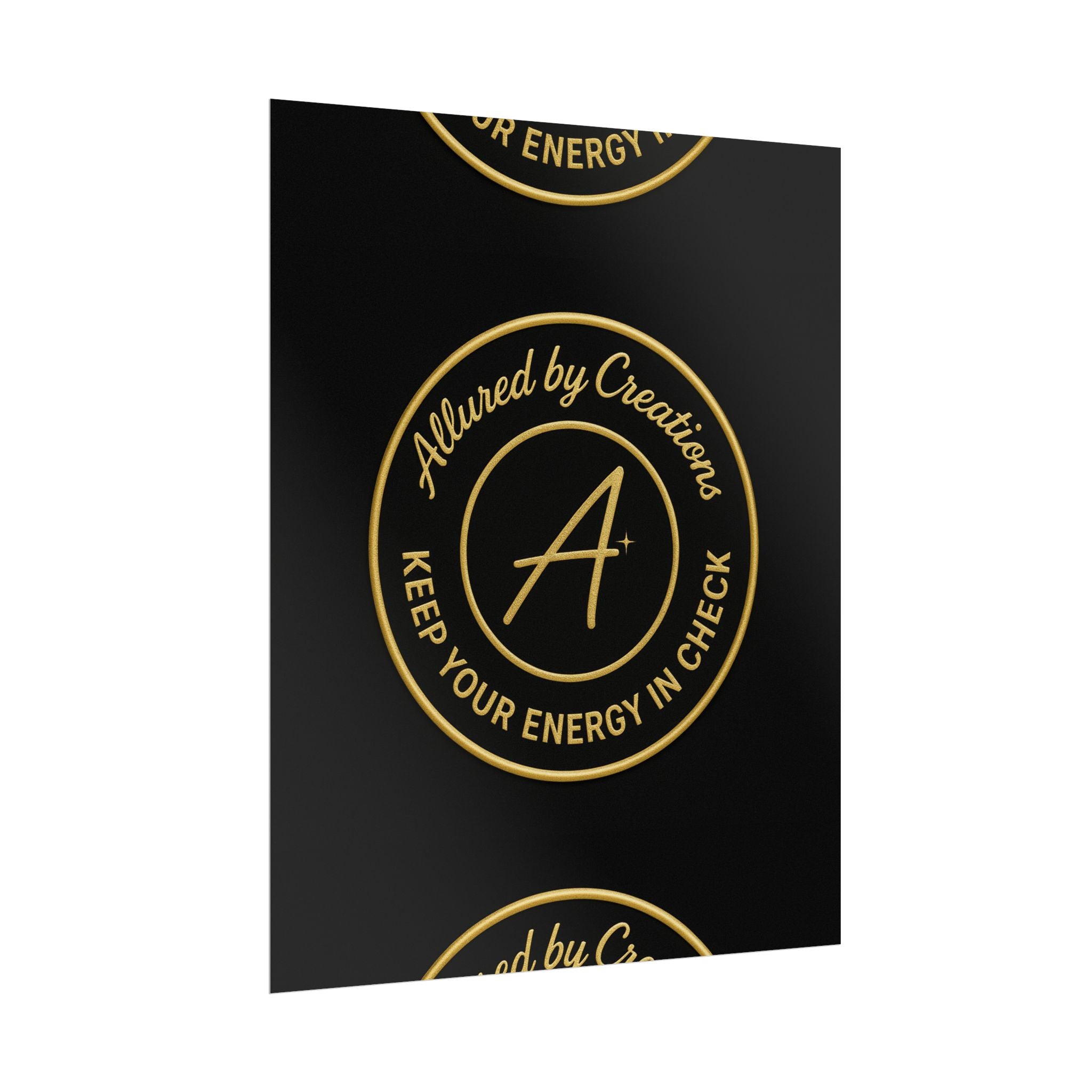 Keep Your Energy in Check Rolled Poster - Gold Emblem Wall Art | Allured By Creations