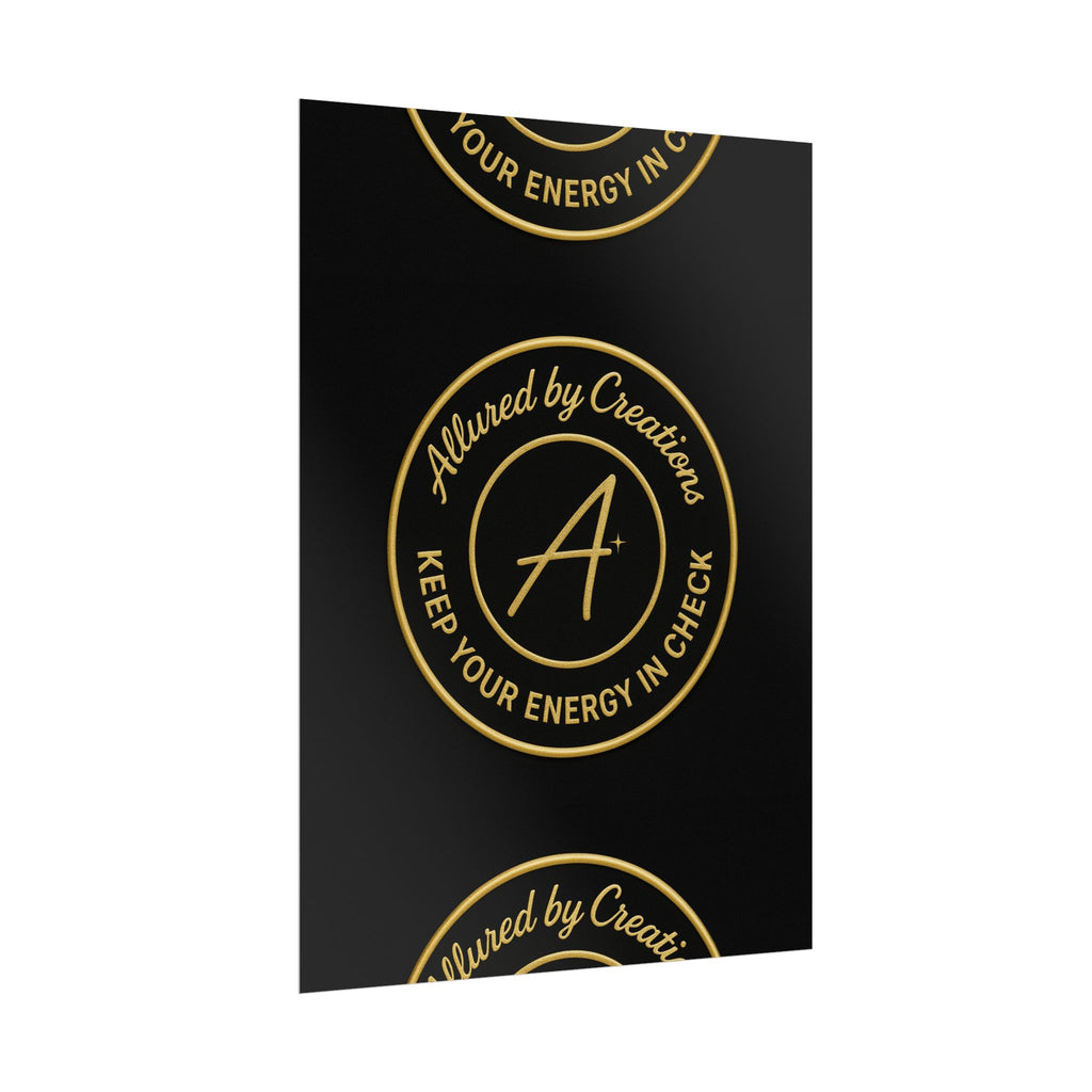 Keep Your Energy in Check Rolled Poster - Gold Emblem Wall Art | Allured By Creations