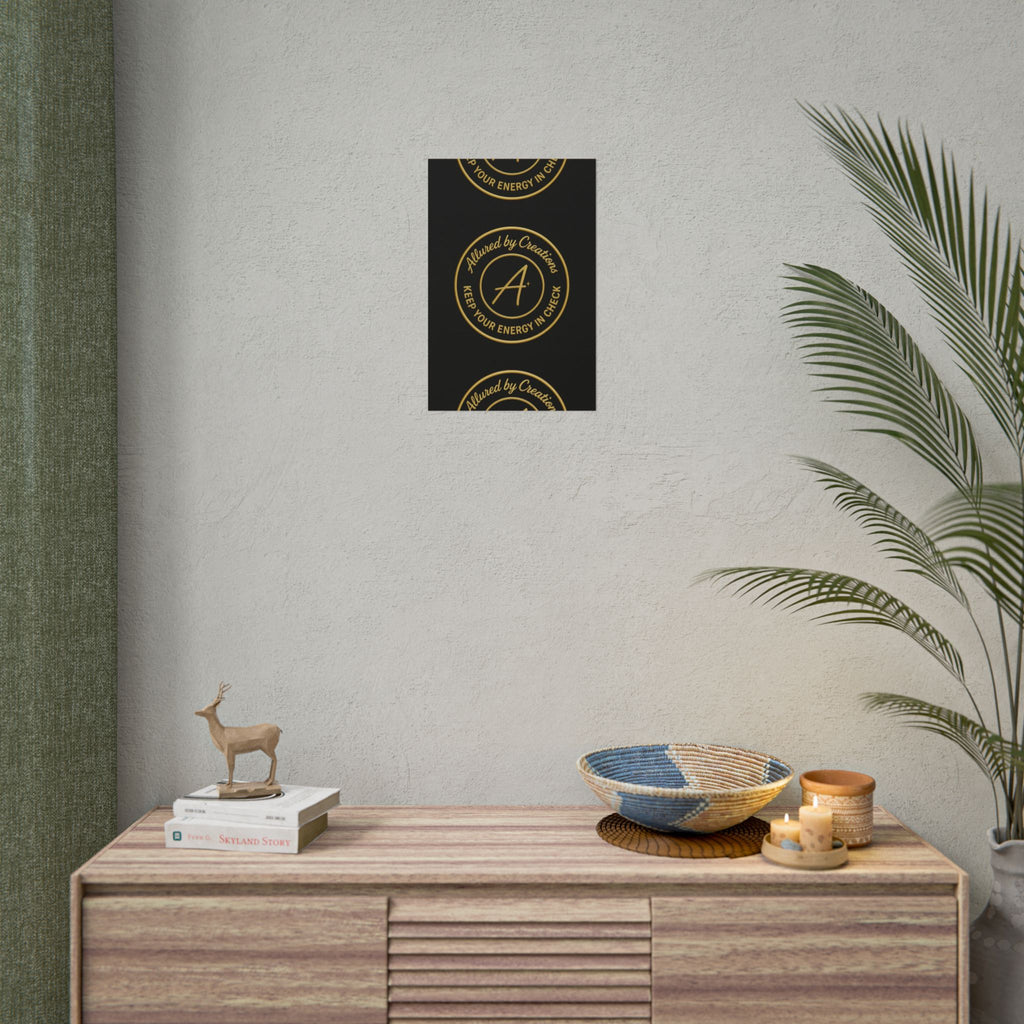 Keep Your Energy in Check Rolled Poster - Gold Emblem Wall Art | Allured By Creations